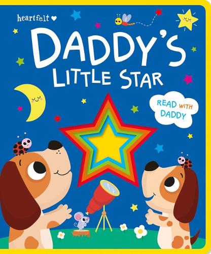 Daddy's Little Star (Heartfelt - Die-cut Heart Board Book)
