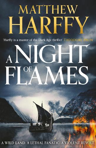 A Night of Flames: Volume 2 (A Time for Swords)