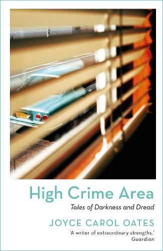 High Crime Area: Tales of Darkness and Dread