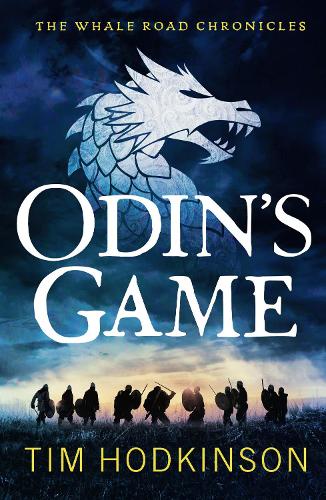 Odin's Game (The Whale Road Chronicles)