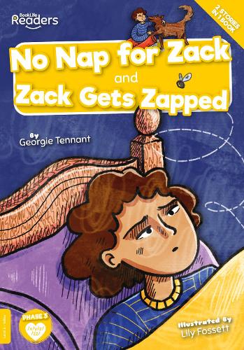 No Nap for Zack and Zack Gets Zapped (BookLife Readers)