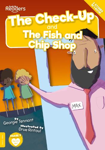 The Check-Up and The Fish and Chip Shop (BookLife Readers)