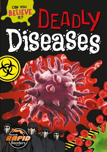 Deadly Diseases (Can You Believe It?)