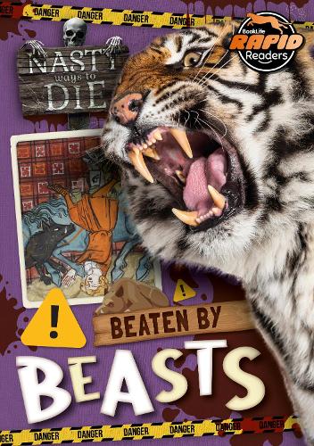 Beaten by Beasts (Nasty Ways to Die)