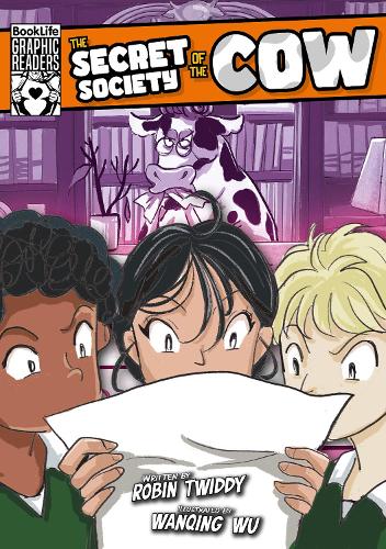 The Secret Society of the Cow (BookLife Graphic Readers)