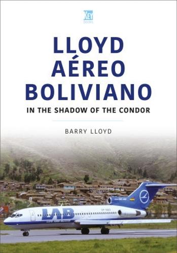 Lloyd Aereo Boliviano (Airlines Series)