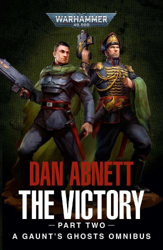 The Victory: Part Two (Warhammer 40,000)