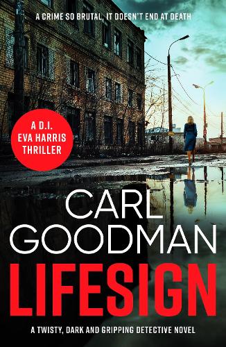 Lifesign: 2 (The DI Eva Harris detective series)