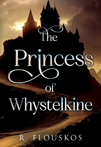 The Princess of Whystelkine