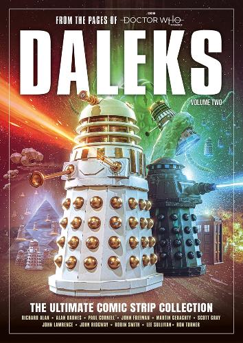 Daleks: The Ultimate Comic Strip Collection, Vol. 2 (Daleks: the Ultimate Comic Strip Collection, 2)