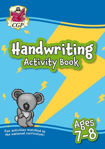 New Handwriting Activity Book for Ages 7-8 (Year 3) (CGP KS2 Activity Books and Cards)