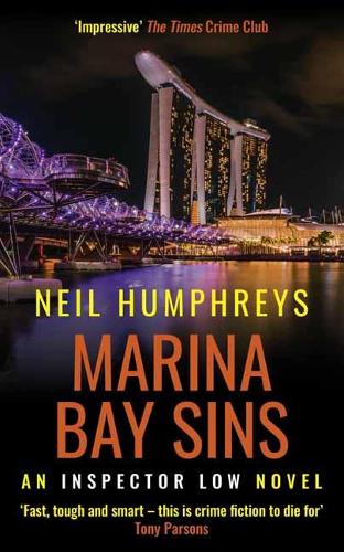 Marina Bay Sins: 1 (An Inspector Low Novel)