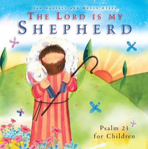 The Lord Is My Shepherd