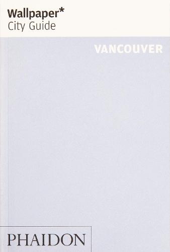 Wallpaper* City Guide Vancouver