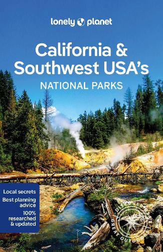 Lonely Planet California & Southwest USA's National Parks (National Parks Guide)