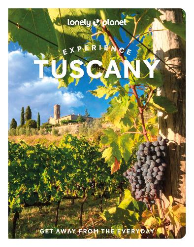 Lonely Planet Experience Tuscany (Travel Guide)