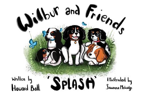 Wilbur and Friends: Splash