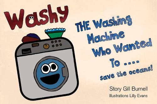 Washy The Washing Machine Who Wanted To... Save the Oceans!