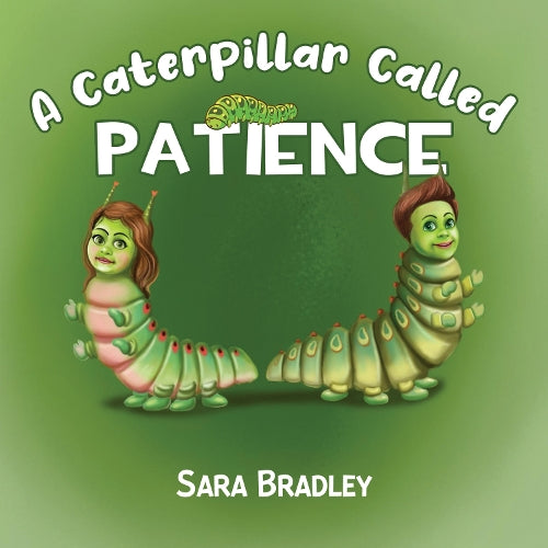 A Caterpillar Called Patience
