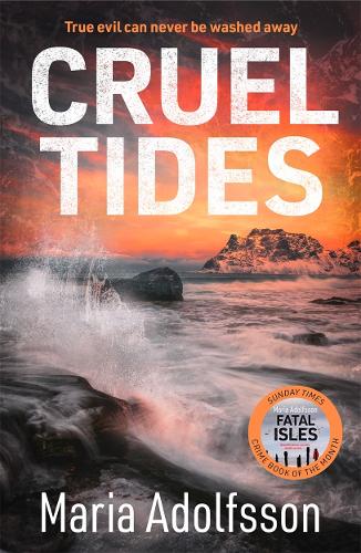 Cruel Tides: The riveting new case in the globally bestselling series (Doggerland)