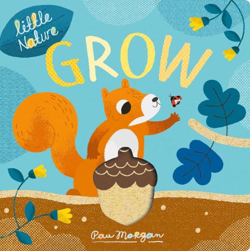 Grow (Little Nature)