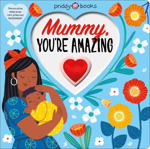 Mummy, You're Amazing (With Love)