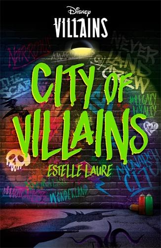 Disney Villains: City of Villains (Villain Tales)