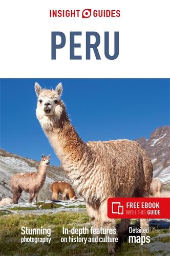 Insight Guides Peru (Travel Guide with Free eBook) (Insight Guides Main Series)