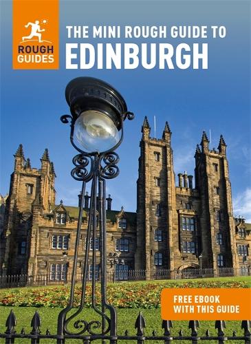 The Mini Rough Guide to Edinburgh (Travel Guide with Free eBook) (Mini Rough Guides)
