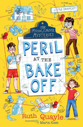 The Muddlemoor Mysteries: Peril at the Bake Off (Muddlemoor Mysteries, 1)