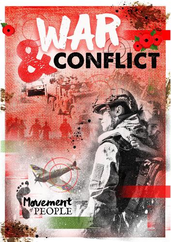 War and Conflict (Movement of People)