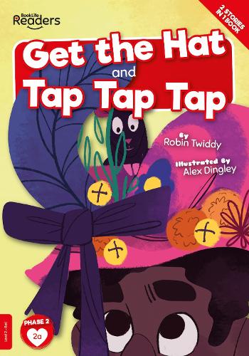 Get The Hat and Tap Tap Tap (BookLife Readers)