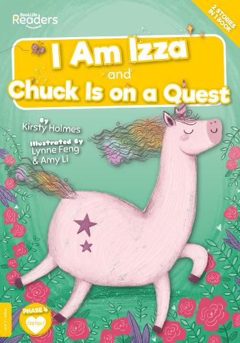 I Am Izza and Chuck Is on a Quest (BookLife Readers)