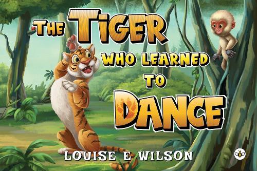 The Tiger Who Learned To Dance