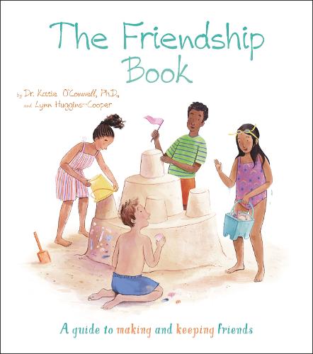 The Friendship Book: A Guide to Making and Keeping Friends (Thoughts and Feelings, 3)