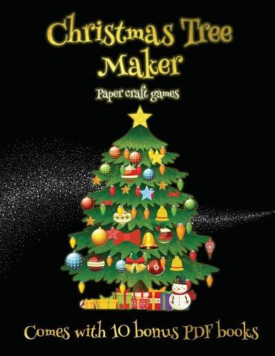 Paper craft games (Christmas Tree Maker): This book can be used to make fantastic and colorful christmas trees. This book comes with a collection of ... make an excellent start to his/her education.