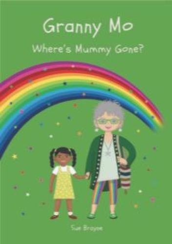 Granny Mo - Where Has Mummy Gone