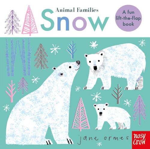 Animal Families: Snow (Animal Families, 5)