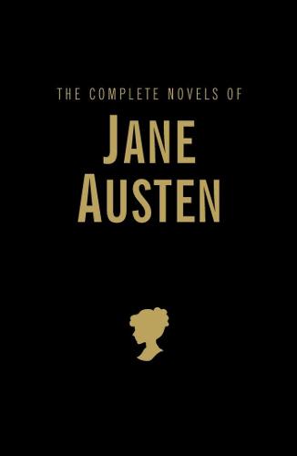 The Complete Novels of Jane Austen (Wordsworth Library Collection)