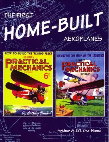 The First Home-Built Aeroplanes