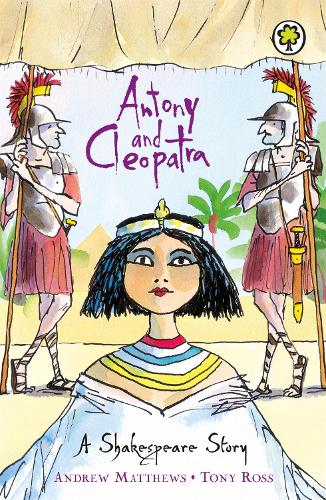 Antony and Cleopatra (Orchard Classics)