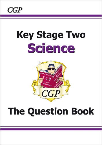 KS2 Science: Question Book (Question Books)