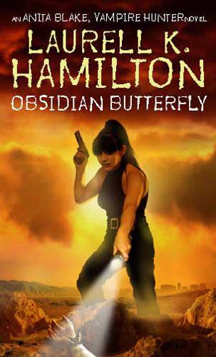 Obsidian Butterfly: Anita Blake, Vampire Hunter 9: No.9