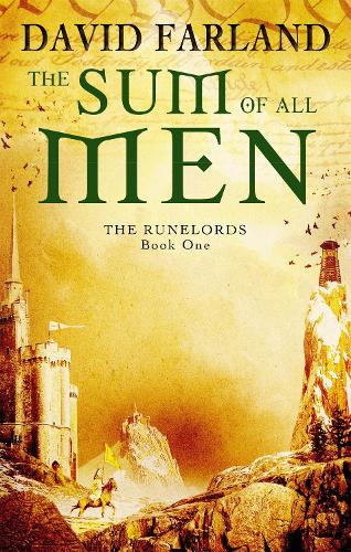 The Sum Of All Men: Book One of the Runelords (Runelords S.)