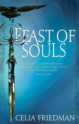Feast Of Souls: Magister: Book One (Magister Trilogy)