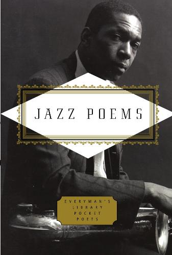 Jazz Poems (EVERYMAN?S LIBRARY POCKET POETS)