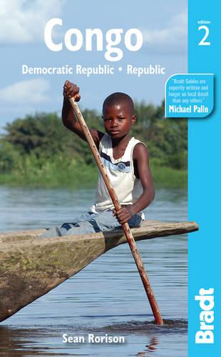 Congo: Democratic Republic . Republic (Bradt Travel Guides)