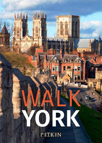 Walk York (Pitkin Guides)