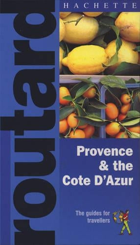 Provence and the Cote d'Azur (Routard Guides S.)