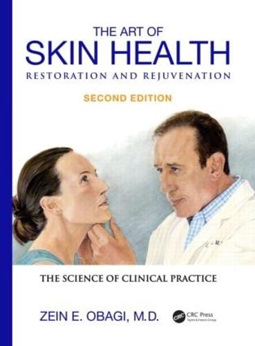 The Art of Skin Health Restoration and Rejuvenation, Second Edition